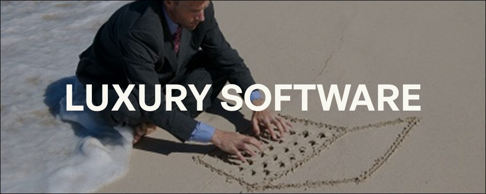 Luxury Software